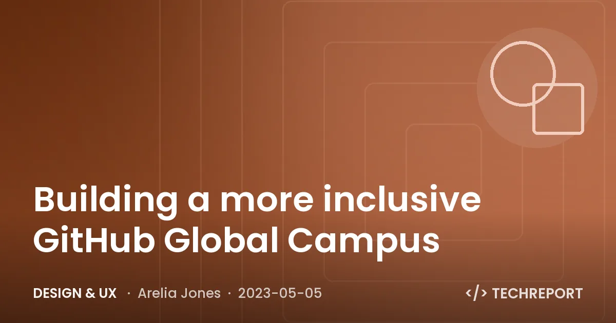 Building a more inclusive GitHub Global Campus