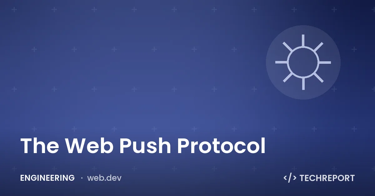 The Web Push Protocol