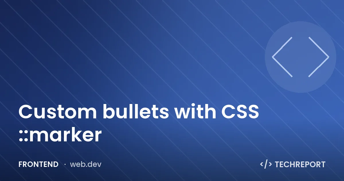 Custom bullets with CSS ::marker