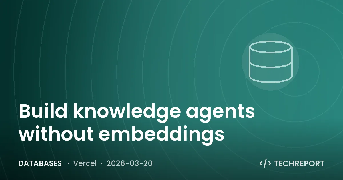 Databases — Build knowledge agents without embeddings