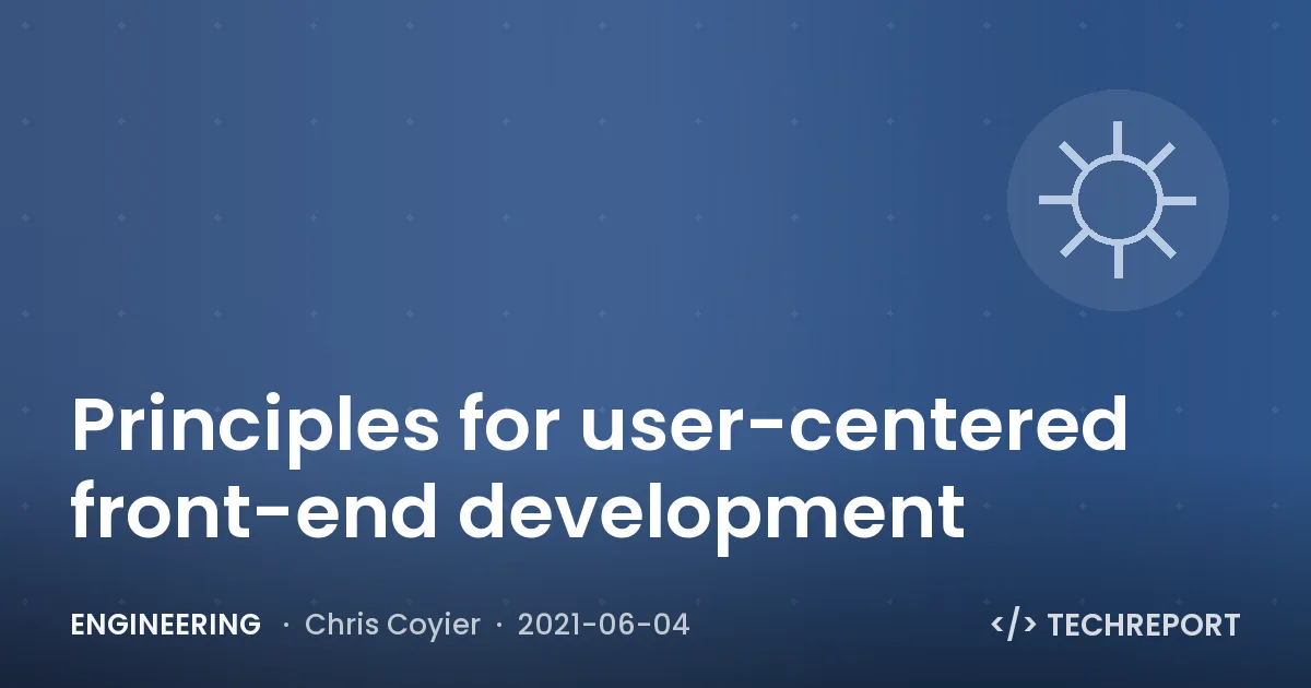 Engineering — Principles for user-centered front-end development
