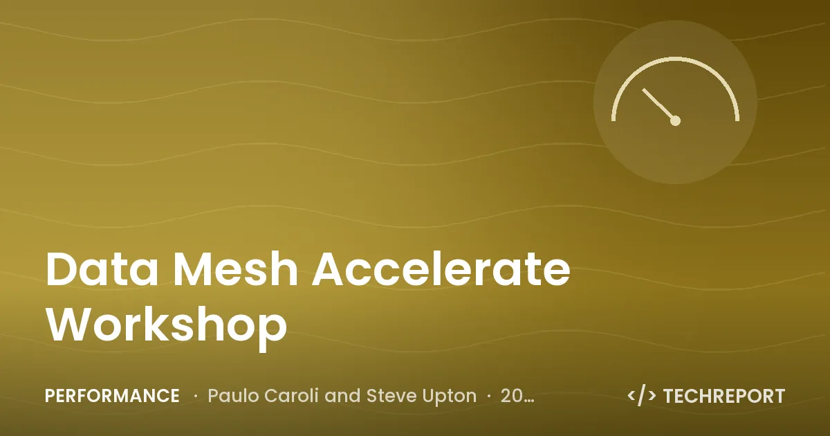 Data Mesh Accelerate Workshop