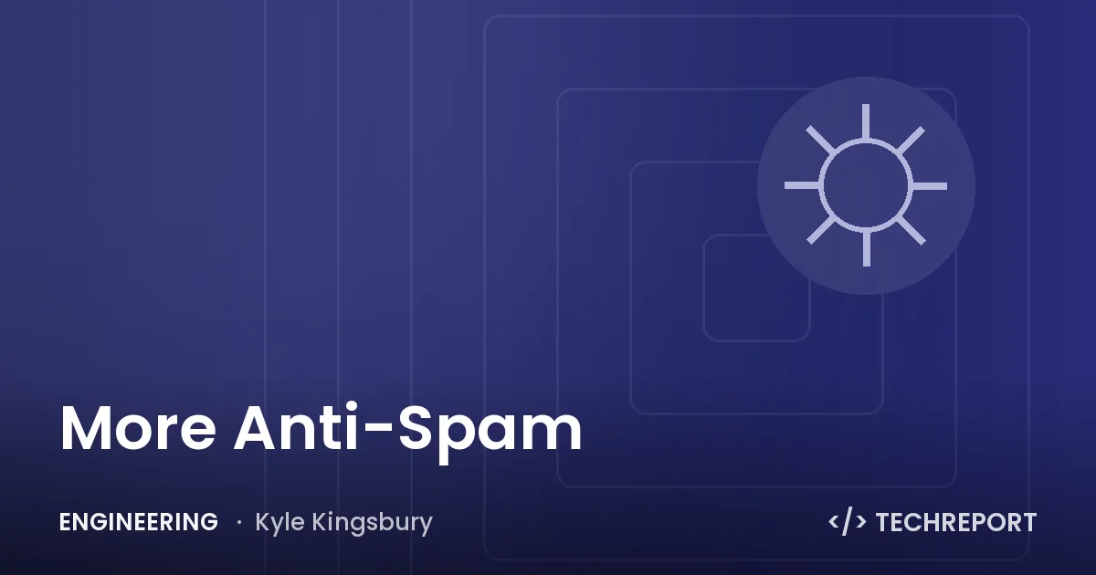 More Anti-Spam
