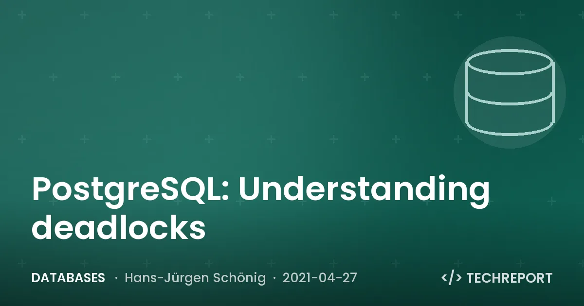 PostgreSQL: Understanding deadlocks