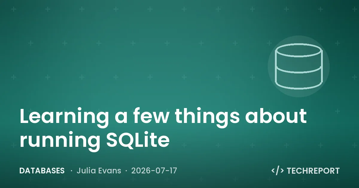 Databases — Learning a few things about running SQLite
