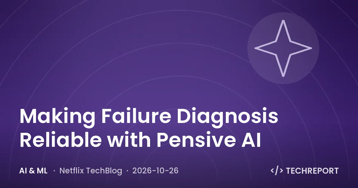 Making Failure Diagnosis Reliable with Pensive AI