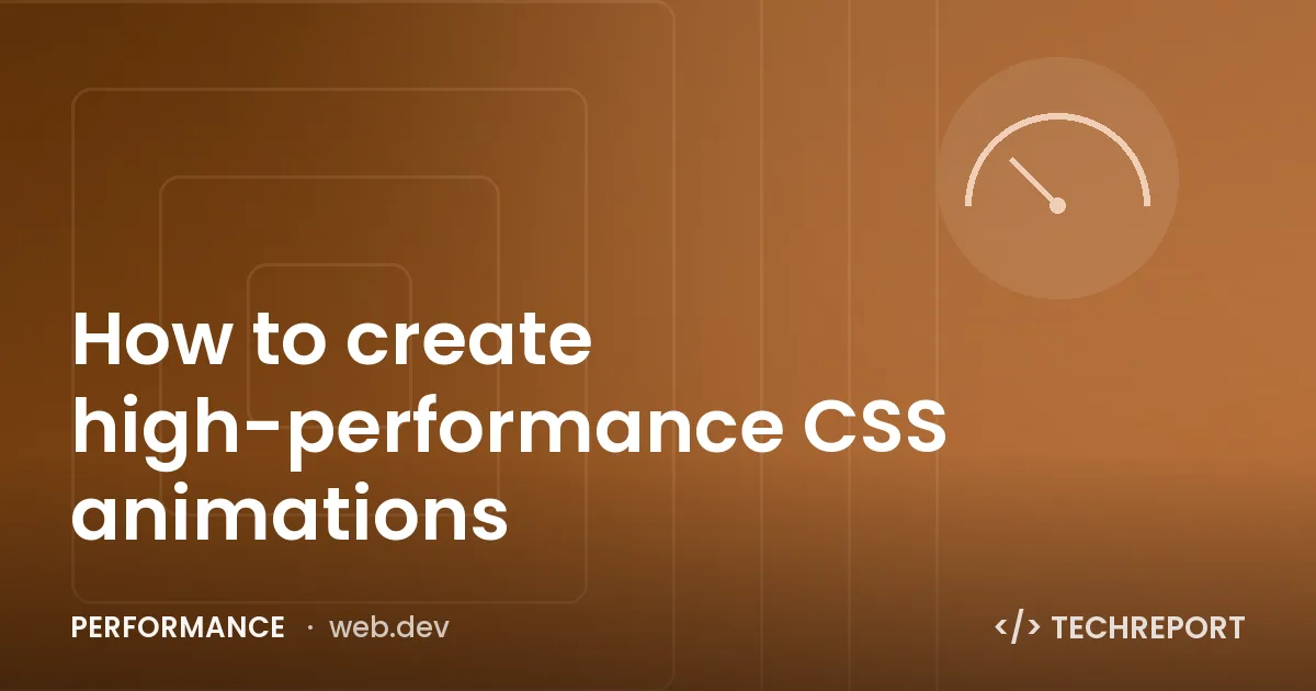 Performance — How to create high-performance CSS animations