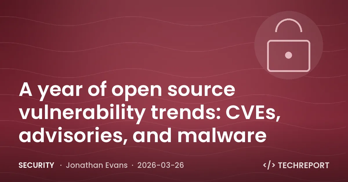 A year of open source vulnerability trends: CVEs, advisories, and malware