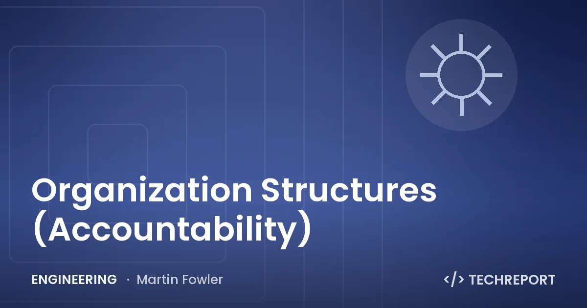 Organization Structures (Accountability)