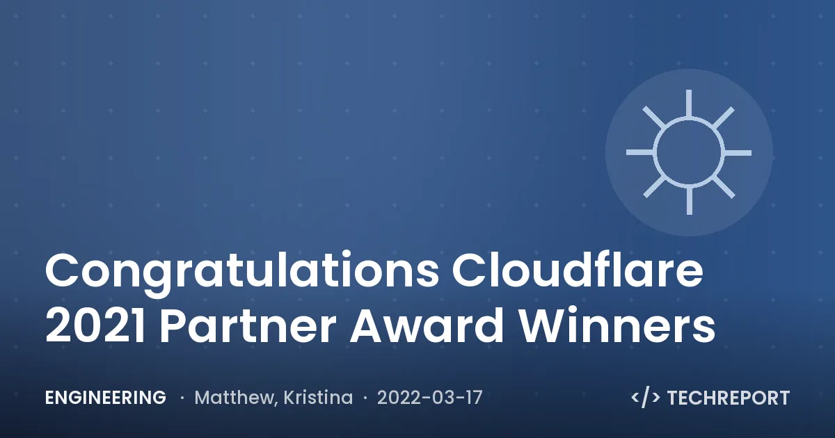 Congratulations Cloudflare 2021 Partner Award Winners