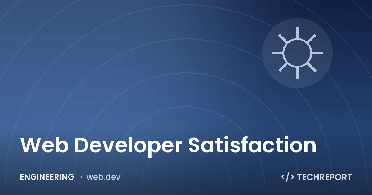 Web Developer Satisfaction