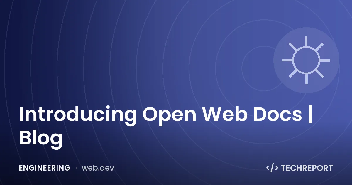 Introducing Open Web Docs | Blog