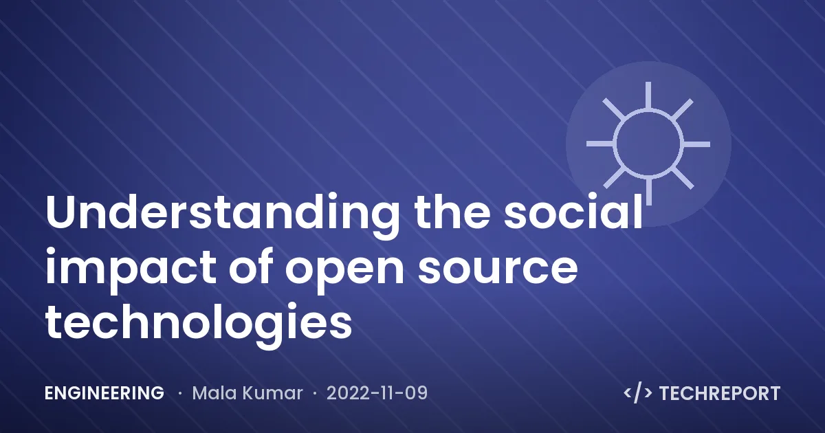 Understanding the social impact of open source technologies