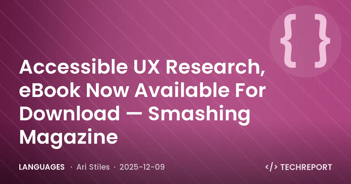 Languages — Accessible UX Research, eBook Now Available For Download — Smashing Magazine