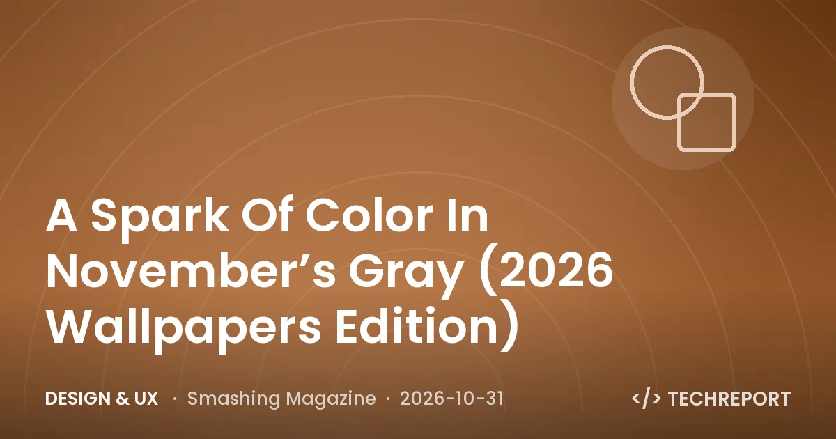 A Spark Of Color In November’s Gray (2026 Wallpapers Edition)