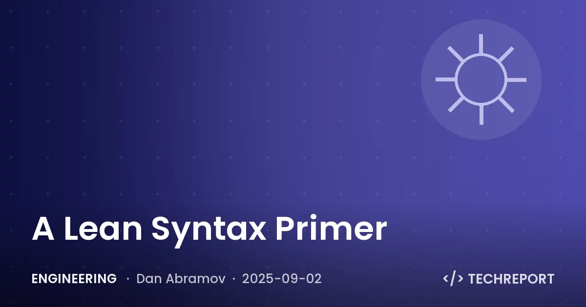 Engineering — A Lean Syntax Primer