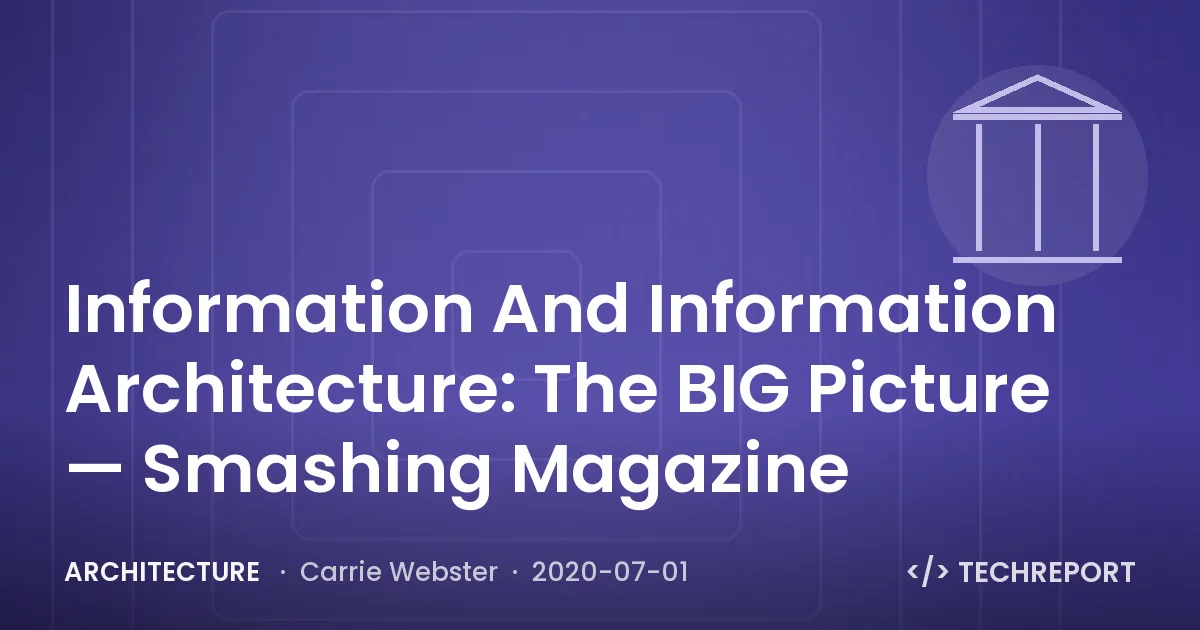 Architecture — Information And Information Architecture: The BIG Picture — Smashing Magazine