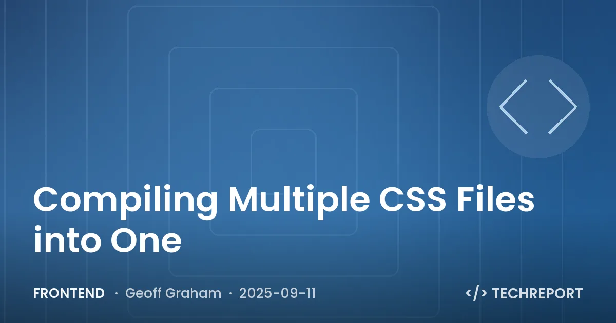 Compiling Multiple CSS Files into One