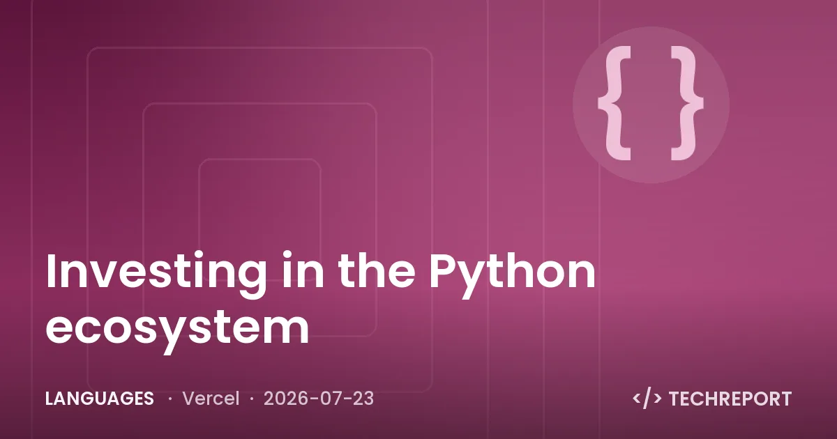 Languages — Investing in the Python ecosystem