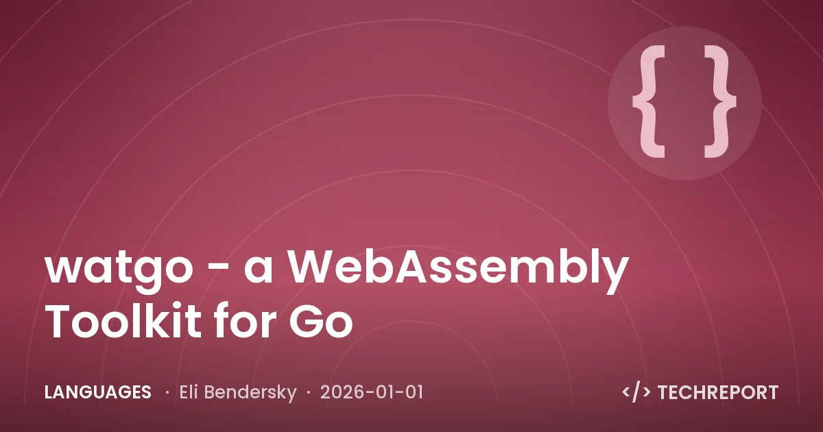 Languages — watgo - a WebAssembly Toolkit for Go