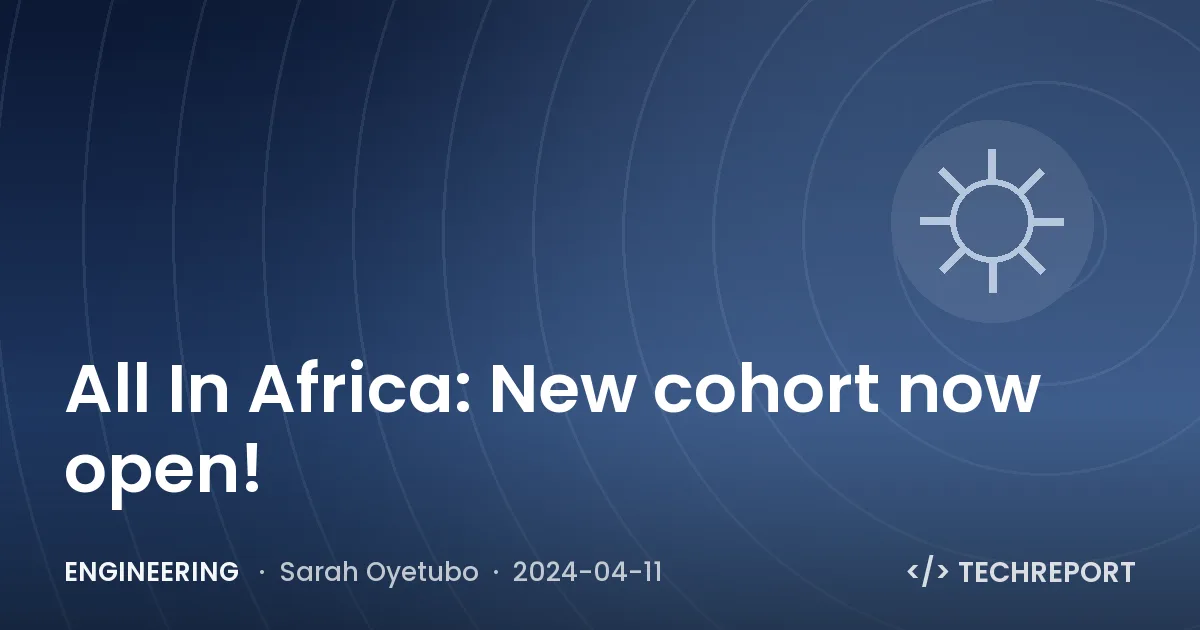 All In Africa: New cohort now open!
