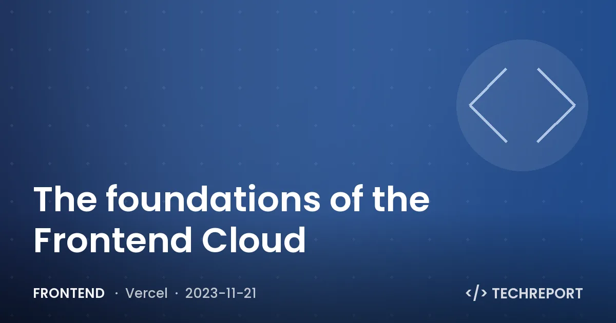 The foundations of the Frontend Cloud