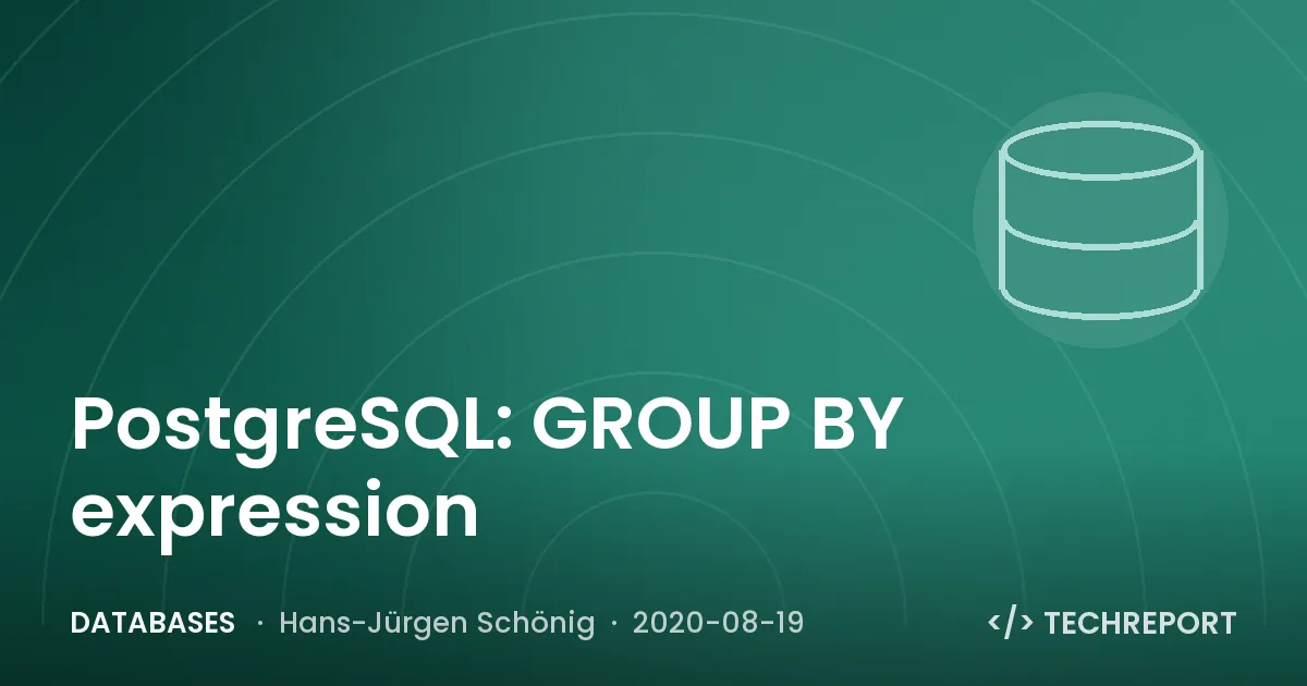 PostgreSQL: GROUP BY expression