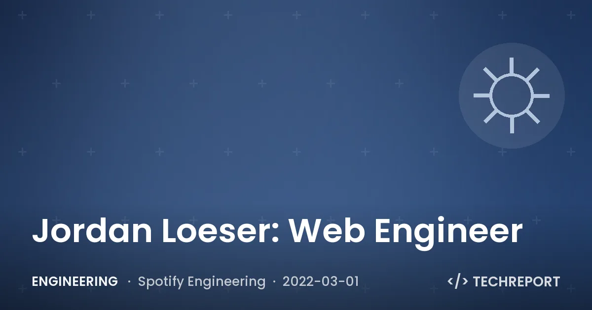 Engineering — Jordan Loeser: Web Engineer