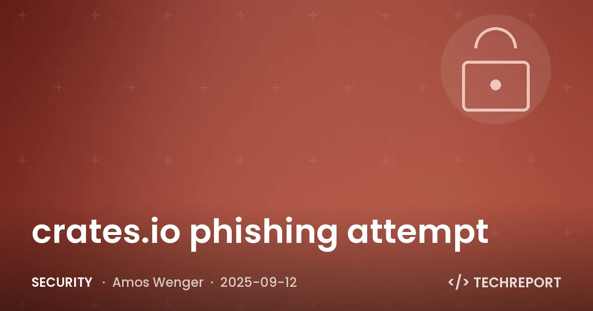 Security — crates.io phishing attempt