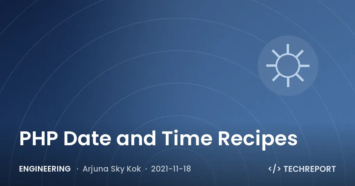 Engineering — PHP Date and Time Recipes