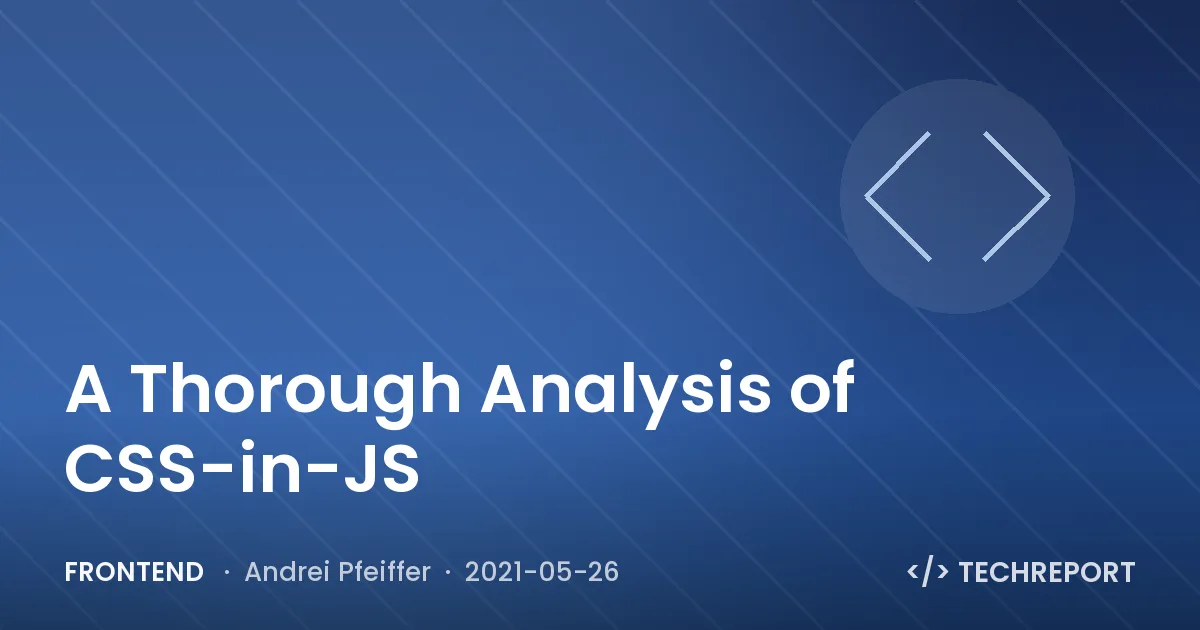 Frontend — A Thorough Analysis of CSS-in-JS