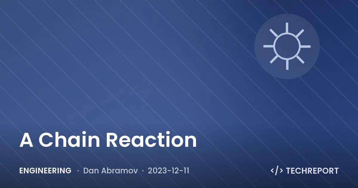 Engineering — A Chain Reaction