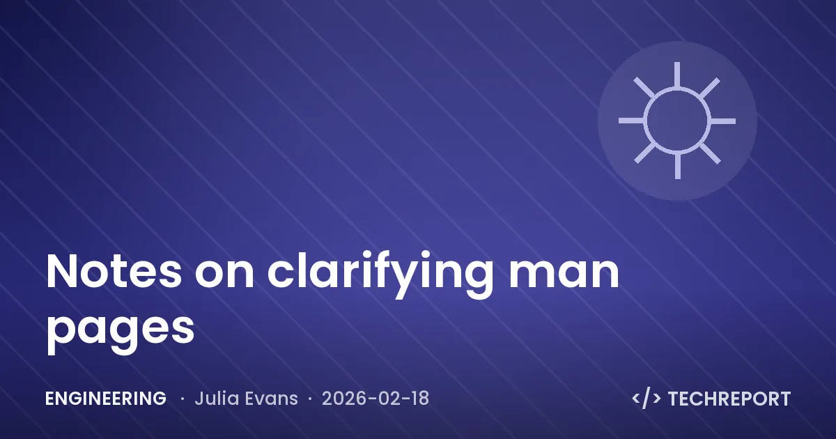 Engineering — Notes on clarifying man pages