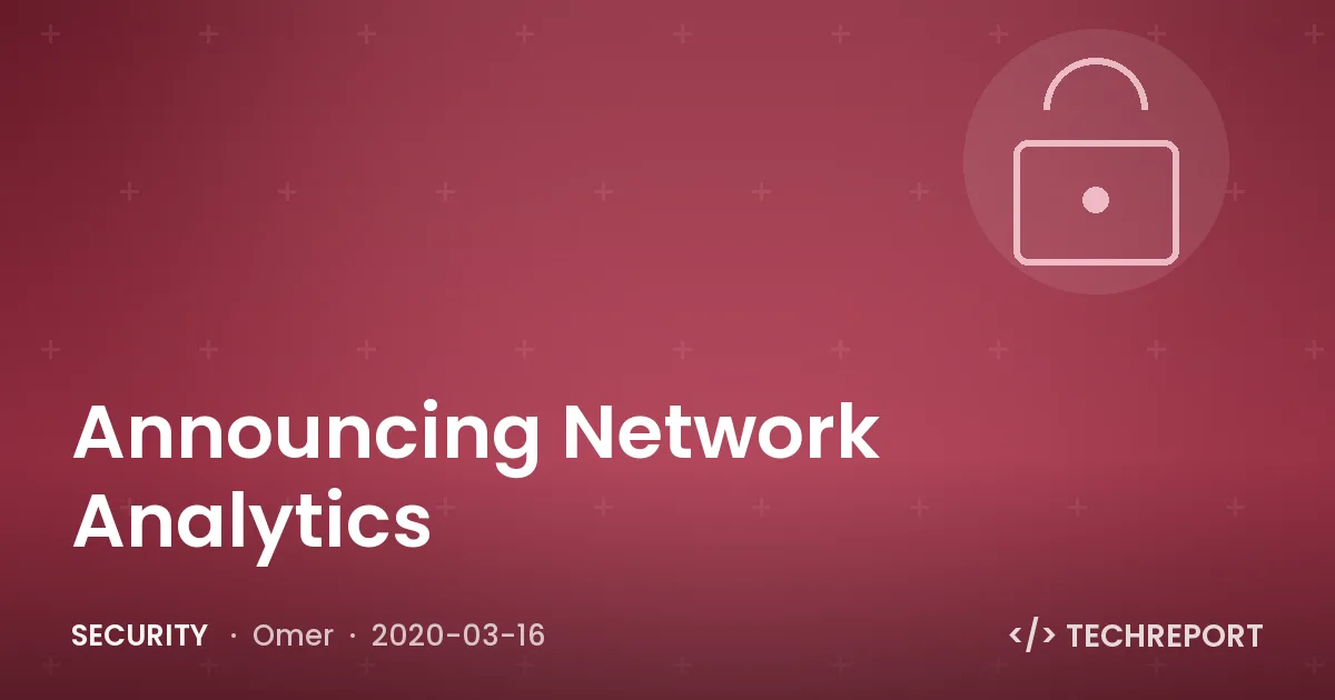 Announcing Network Analytics