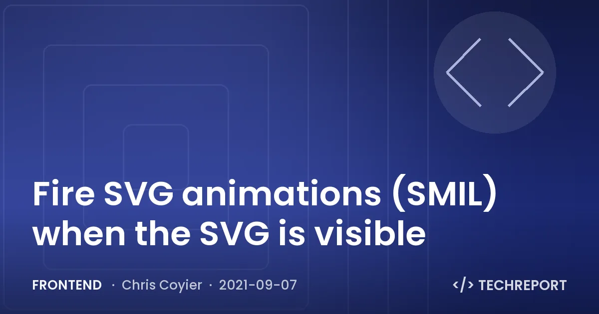 Fire SVG animations (SMIL) when the SVG is visible