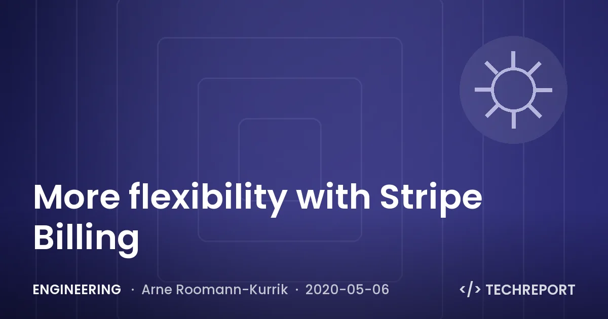 More flexibility with Stripe Billing