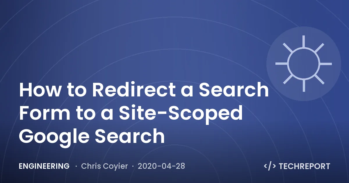 How to Redirect a Search Form to a Site-Scoped Google Search