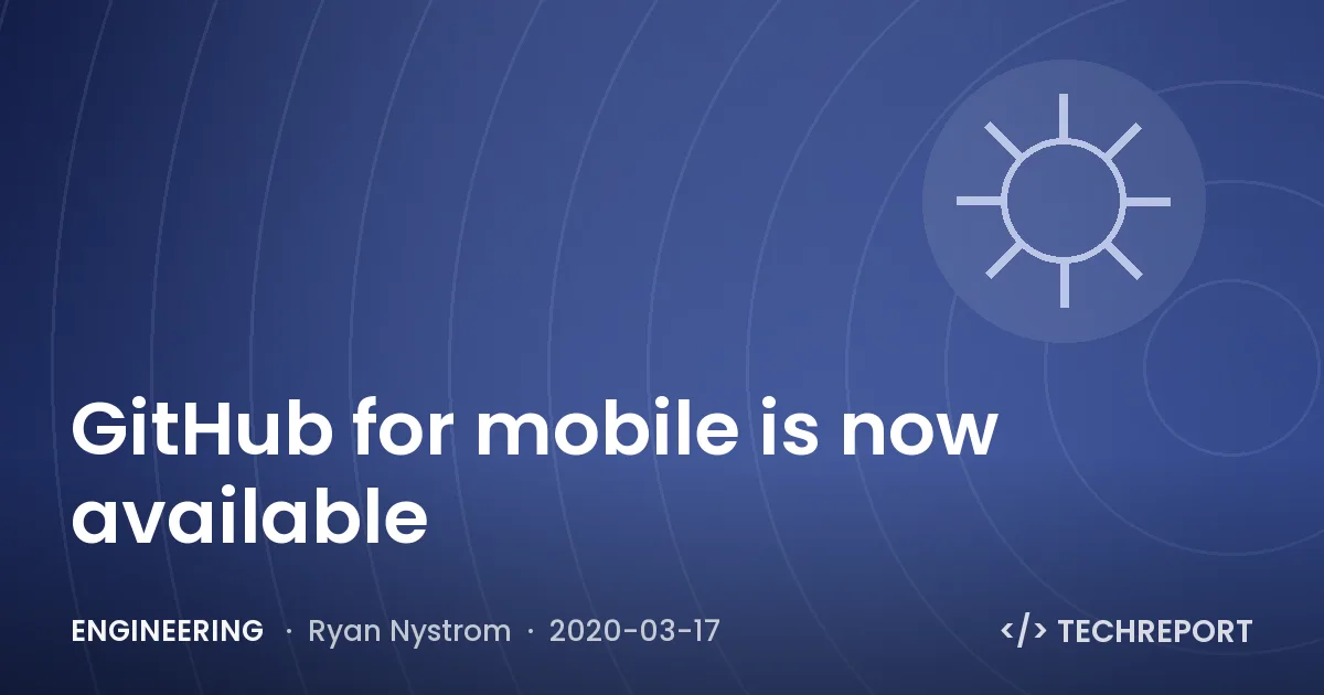 GitHub for mobile is now available