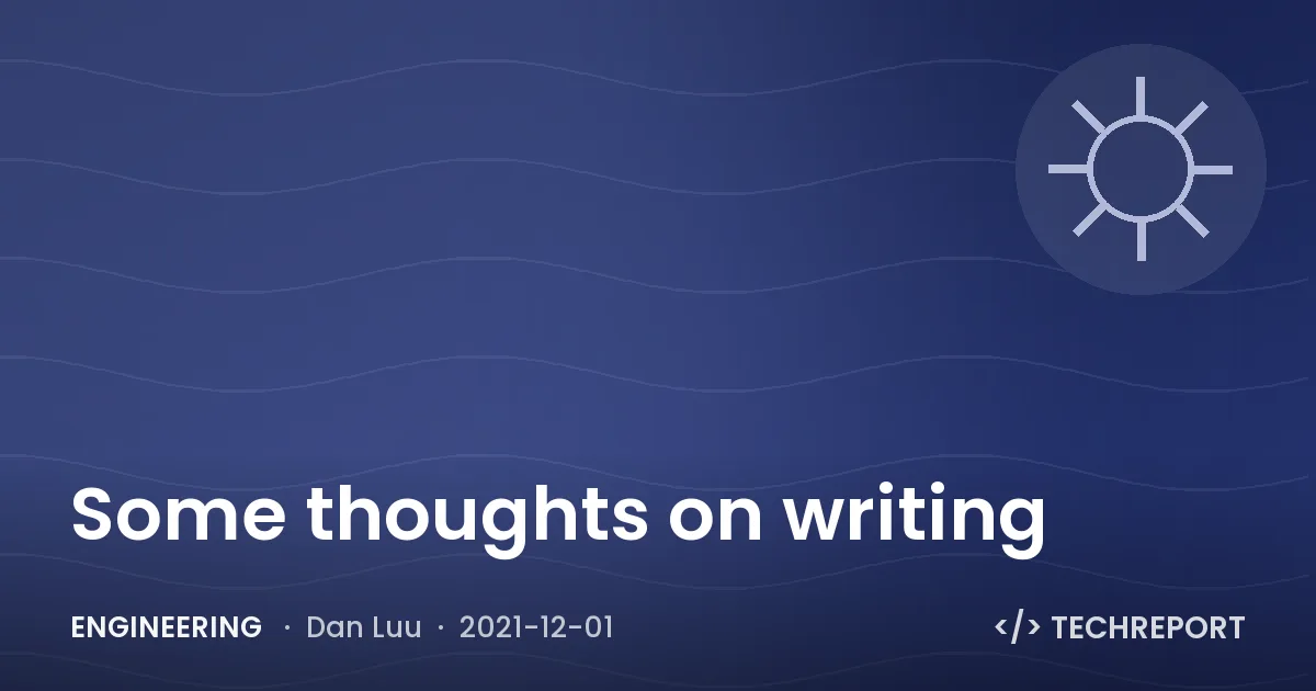 Engineering — Some thoughts on writing