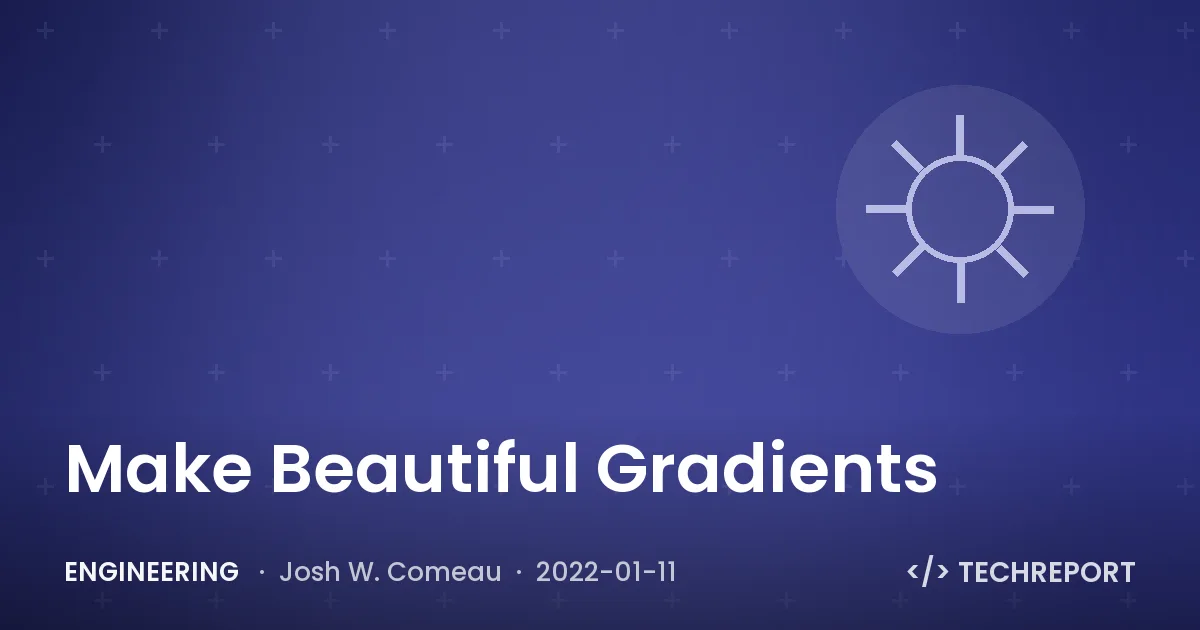 Engineering — Make Beautiful Gradients