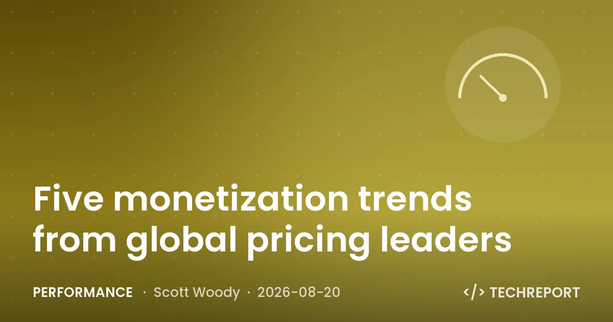 Performance — Five monetization trends from global pricing leaders