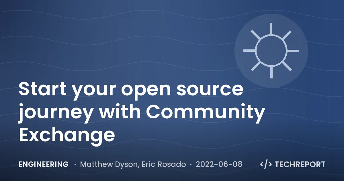 Engineering — Start your open source journey with Community Exchange