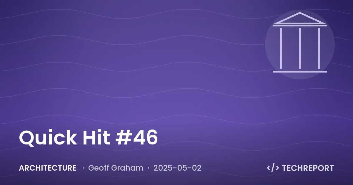 Architecture — Quick Hit #46