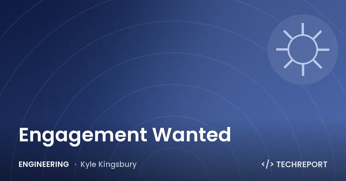 Engagement Wanted