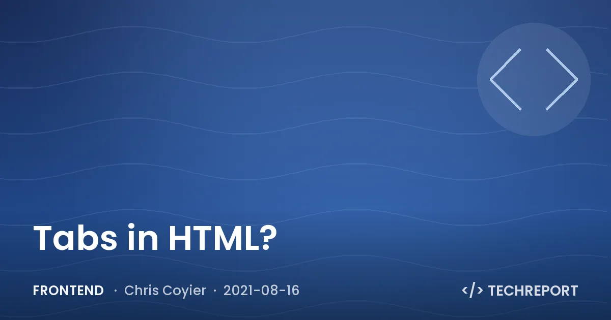Tabs in HTML?