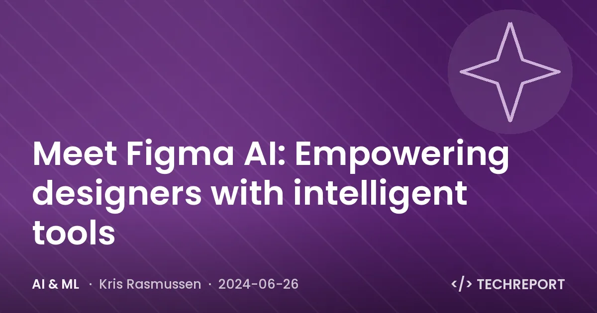 Meet Figma AI: Empowering designers with intelligent tools