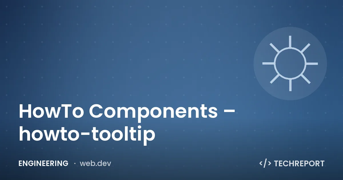 HowTo Components – howto-tooltip