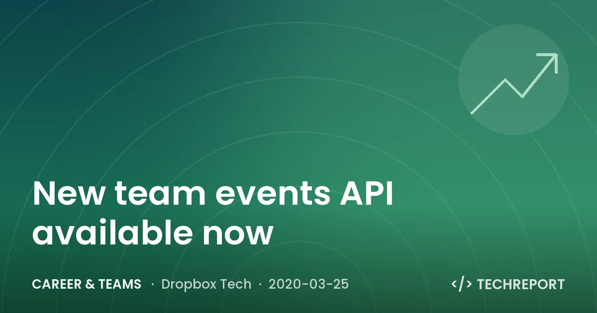 New team events API available now