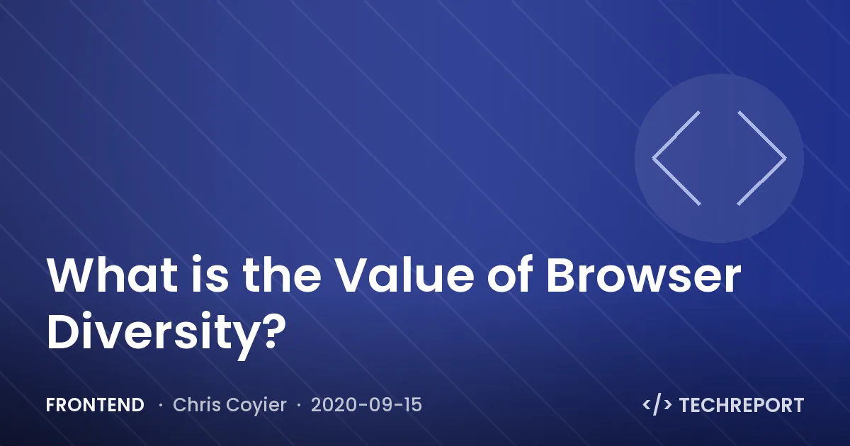 What is the Value of Browser Diversity?
