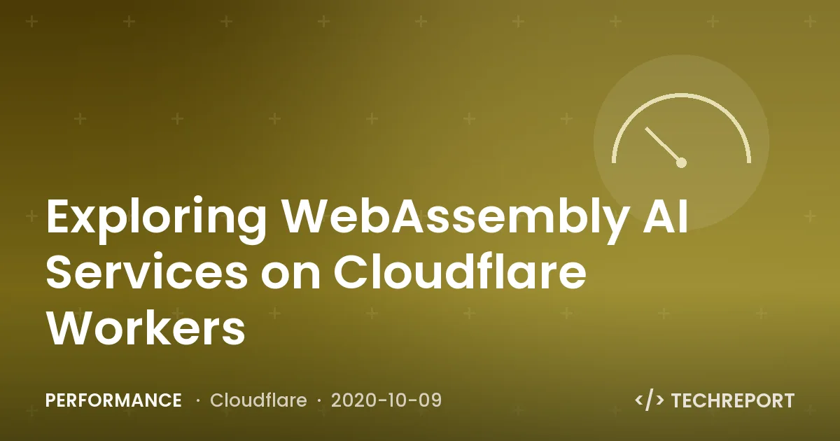 Performance — Exploring WebAssembly AI Services on Cloudflare Workers